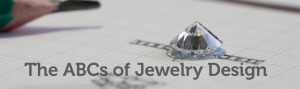 the abcs of jewelry design